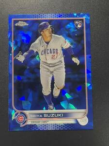 鈴木誠也 2022 Topps Chrome SAPPHIRE ルーキーカード Seiya Suzuki Rookie Card MLBカード