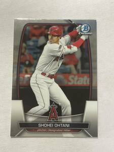 大谷翔平 2023 Bowman Chrome Base Shohei Ohtani MLBカード