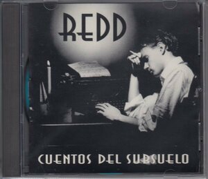 【アルゼンチン】REDD / CUENTOS DEL SUBSUELO（輸入盤CD）