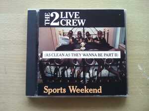 即決 2 Live Crew / Sports Weekend・R.I.P. Brother Marquis・90s Miami BASS マイアミ ベース/ エロジャケ ツー ライヴ クルー