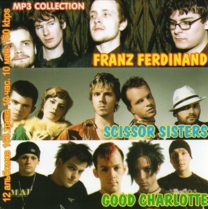 FRANZ FERDINAND & SCISSOR SISTERS&GOOD CHARLOTTE MP3CD 1P☆