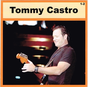 TOMMY CASTRO PART1 CD1&2 大全集 MP3CD 2P♪