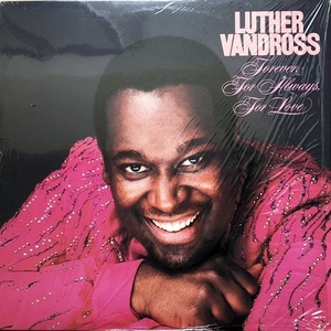 【再発 LP】Luther Vandross / Forever For Always For Love 