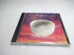 CD SOUNDS OF LIGHT CRYSTAL VOICES 