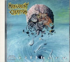 MALEVOLENT CREATION STILLBORN 旧規格 93年 国内盤 廃盤 マルヴォレント クリエイション pestilence suffocation old school death metal