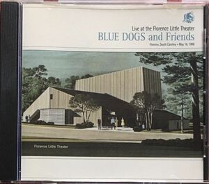The Blue Dogs/サウスカロライナのNRBQフォロワー2001年LIVE大名盤！/USパブロック/バーバンド/ルーツロック/カントリーロック/スワンプ
