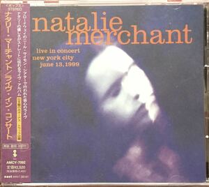 Natalie Metchant[Live in Concert]USインディー/ネオアコ/ギターポップ/カレッジロック/フォークロック/女性ボーカル/10.000 Maniacs