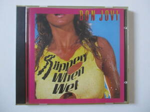 CD☆ボン・ジョヴィ　ワイルド・イン・ザ・ストリーツ　Bon Jovi Slippery When Wet　(き)