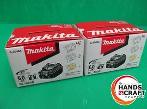 ☆2個セット makita マキタ　リチウムイオン電池　バッテリー　BL1860B　18V6.0Ah　残量表示 雪マーク　未使用　純正品　箱付