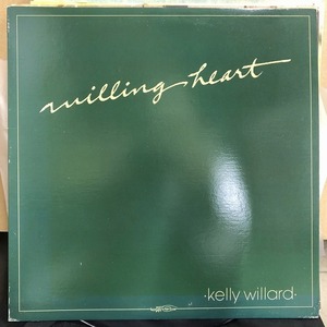 KELLY WILLARD / WILLING HEART (MM0079)