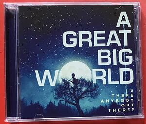 【CD】A Great Big World「IS THERE ANYBODY OUT」ア・グレイト・ビッグ・ワールド 国内盤 [06010100]