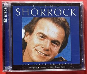 【2CD】Glenn Shorrock「The First 20 Years」 グレン・シャーロック 輸入盤 リトルリバーバンド LITTLE RIVER BAND 盤面良好 [05260100]