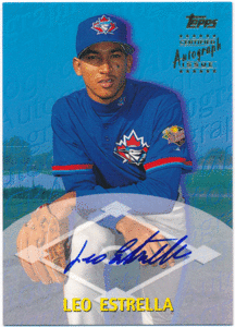 ☆ Leo Estrella MLB 2000 Topps Signature Auto 直筆サイン オート レオ・エステーラ