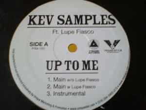 R&B Kev Samples feat Lupe Fiasco / Up To Me 12インチ新品です。