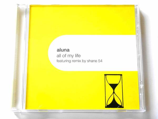 Aluna/All of My Life (US盤マキシCD) ■ Shane 54