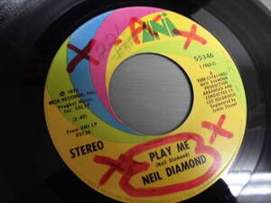 NEIL DIAMOND/PLAY ME* American record single 