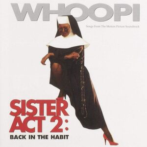 Sister Act 2: Back in the Habit Whoopi Goldberg　輸入盤CD
