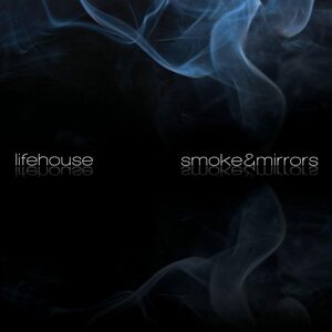 Smoke & Mirrors ライフハウス　輸入盤CD