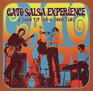 Good Tip for a Good Time カトー・サルサ・エクスペリエンス　輸入盤CD