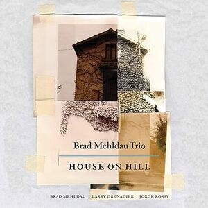 House on Hill ブラッド・メルドー　輸入盤CD