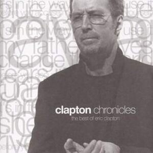 Clapton Chronicles: The Best of Eric Clapton エリック・クラプトン　輸入盤CD
