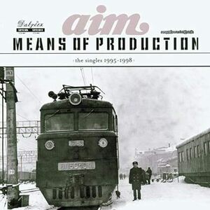 Means of Production Aim　輸入盤CD