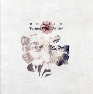 Burning Off Impurities Grails 　輸入盤CD