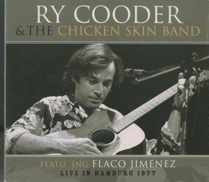 CD/ RY COODER FEATURING FLACO JIMENEZ / LIVE IN HAMBURG 1977 / ライ・クーダー / 輸入盤 デジパック IMA105017 40604