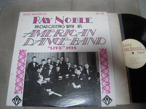 【US盤LP】「RAY NOBLE/LIVE 1935」Jazz Archives