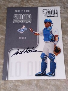 2003 Donruss Signature Series Paul Lo Duca Auto /227 ドジャース　ポール・ロデューカ　ドンシグ