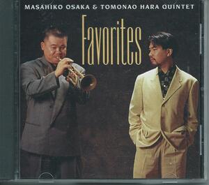 　　Favorites/MASAHIKO OSAKA & TOMONAO HARA QUINTET　