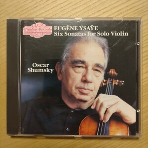 CD EUGNE YSAYE Six Sonatas for Solo Violin