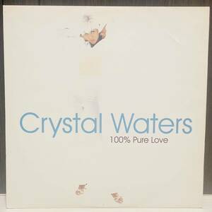 12inch/HOUSE/ガラージ/CRYSTAL WATERS/100% PURE LOVE/UK94年ORIG/A&M 858669-1/超クラシック！