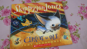 子供英語　Skippyjon Jones Cirque de Ole　　CD付き、ハードカバー　英語絵本