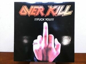 S) OVERKILL オーヴァー・キル 「 !!!Fuck You!!! 」 LPレコード UK盤 12 FLAG 104 @80 (R-15)