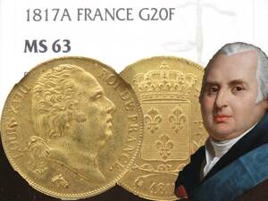 1817年 MS63 20フラン 金貨 ルイ18世 フランス NGC 鑑定 未使用 UNC ゴールド ブルボン 王政復古 fran gold パリ 紋章盾図