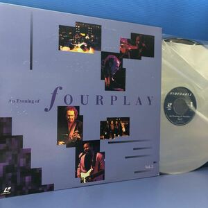 レーザーディスク An Evening of fourplay Vol.2 イヴニング・オブ・フォープレイ LD LP レコード 5点以上落札で送料無料k