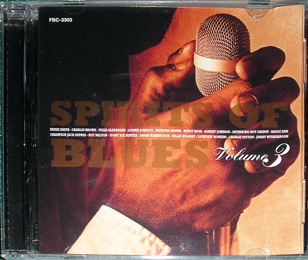 【CD】ブルースの魂 3 / Spirits Of Blues Volume 3