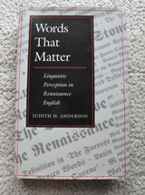 Words That Matter Linguistic Perception in Renaissance English (Stanford University) Judith H. Anderson 洋書_画像1