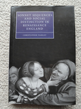 Sonnet Sequences and Social Distinction in Renaissance England (Cambridge) Christopher Warley著　洋書_画像1