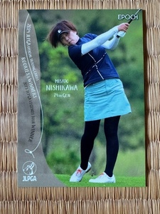 ★【西川みさと 42】EPOCH JLPGA 2024 日本女子ゴルフ協会 ROOKIES & WINNERS レギュラーカード★