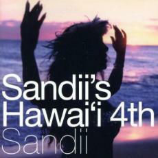 ケース無::Sandii’s Hawai’I 4th サンディーズ・ハワイ・フォース レンタル落ち 中古 CD