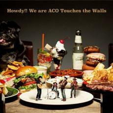 ケース無::Howdy!! We are ACO Touches the Walls 通常盤 レンタル落ち 中古 CD