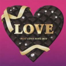 ケース無::【ご奉仕価格】LOVE ベスト・ラヴソング・ミックス レンタル落ち 中古 CD