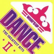 ケース無::【ご奉仕価格】ワッツ・アップ!ダンス ザ・グレイテスト・ヒッツ II 2CD レンタル落ち 中古 CD