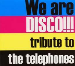 ケース無::We are DISCO!!! tribute to the telephones 初回限定盤 レンタル落ち 中古 CD