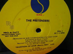 The Pretenders - Tradition of Love／1986／US／Promo／検：プリテンダース アメリカ盤 プロモ 12インチ 12inch