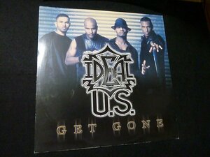 Ideal U.S. - Get Gone / LP Version / Ghetto Remix／2000／E.U／検：良質ラブバラッド!! ヨーロッパ盤 12インチ 12inch RnB/Swing