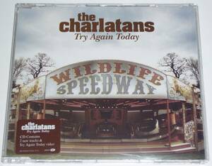 THE CHARLATANS / Try Again Today