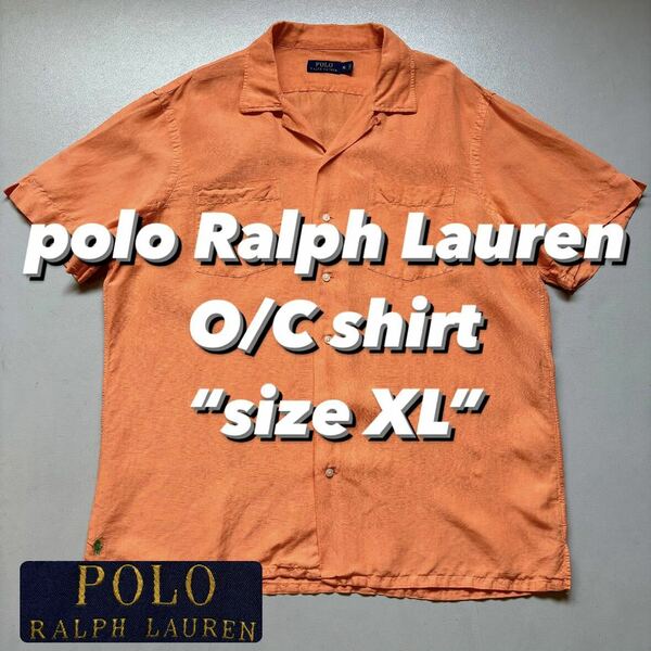 polo Ralph Lauren O/C shirt “size XL” ポロラルフローレン 開襟シャツ オープンカラーシャツ 半袖 オレンジ リネンシルク